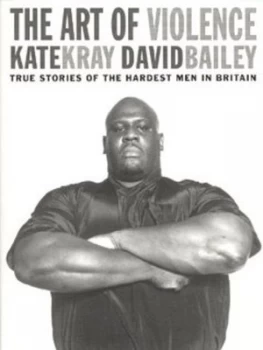 Image of The Art of Violence by Kate Kray Paperback