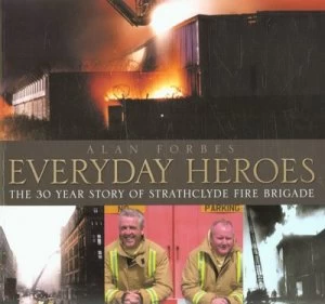 Image of Everyday Heroes by Alan Forbes Paperback