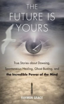 Image of Future Is Yours by Raymon Grace Paperback