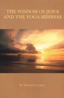 Image of Wisdom of Jesus & the Yoga Siddhas