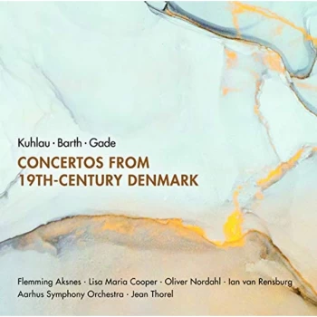 image of Flemming Aksnes - Kuhlau/Barth/Gade: Concertos from 19th-century Denmark CD