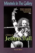 Image of minstrels in the gallery a history of jethro tull