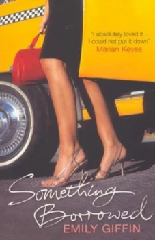 Image of Something Borrowed by Emily Giffin Paperback
