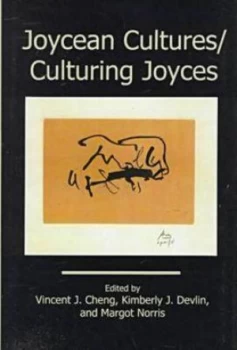 Image of Joycean Cultures Culturing Joyces by Vincent John Cheng and Kimberly J Devlin and Margot Norris Book