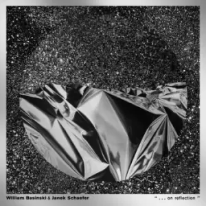 Image of On Reflection by William Basinski & Janek Schaefer CD Album
