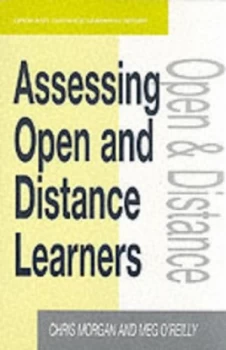 Image of Assessing Open and Distance Learners by Morgan Chris Hardback