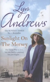 Image of Sunlight on the Mersey by Lyn Andrews Hardback