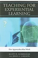 Image of teaching for experiential learning five approaches that work