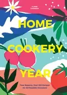 Image of home cookery year four seasons over 200 recipes for all possible occasions