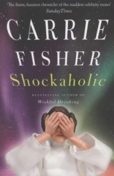 Image of Shockaholic by Carrie Fisher Book