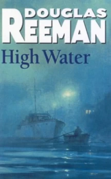 Image of High Water by Douglas Reeman Book