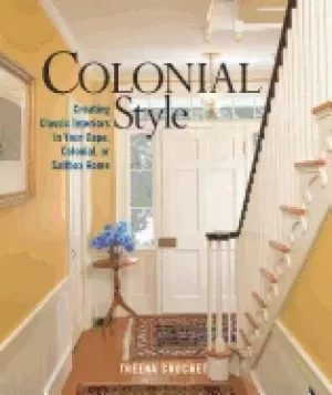 Image of colonial style creating classic interiors in your cape colonial or saltbox