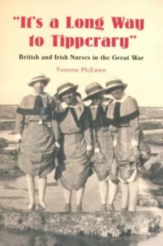 Image of its a Long Way to Tipperary by Yvonne Mcewen Paperback
