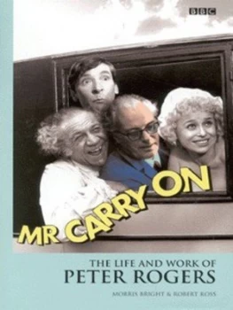 Image of Mr Carry on by Morris Bright and Robert Ross Hardback