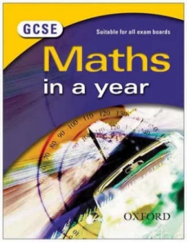 Image of Gcse Maths in a Year by Dave Capewell Paperback