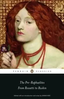 Image of The Pre-Raphaelites: From Rossetti to Ruskin
