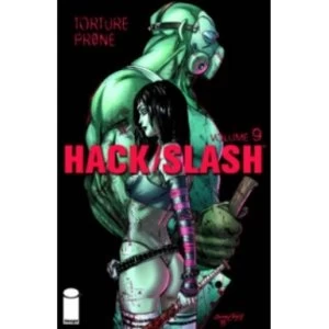 Image of Hack Slash Volume 9: Torture Prone TP
