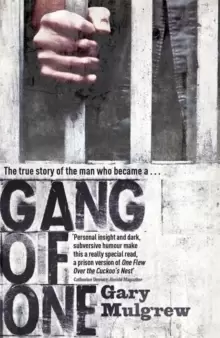 Image of Gang of One: One Mans Incredible Battle to Find his Missing Daughter : One Man's Incredible Battle to Find his Missing Daughter