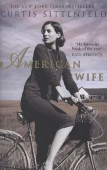 Image of American Wife by Curtis Sittenfeld Paperback