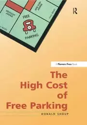Image of High Cost of Free Parking