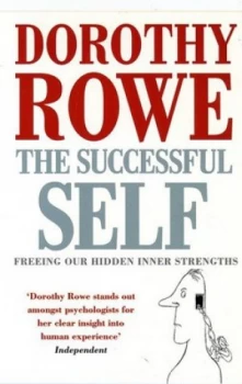 Image of The Successful Self by Dorothy Rowe Paperback