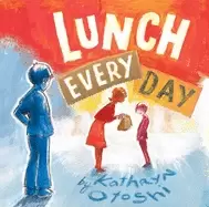 Image of lunch every day