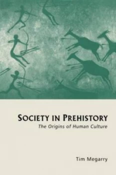 Image of Society in Prehistory by Tim Megarry Paperback