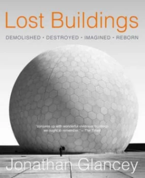 Image of Lost Buildings Hardback