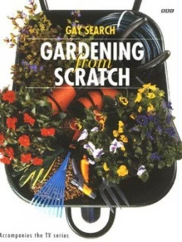 Image of Gardening from Scratch by Gay Search Paperback