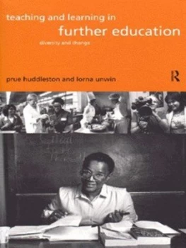 Image of Teaching and Learning in Further Education by Prue Huddleston Paperback