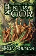 Image of hunters of gor gorean saga