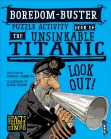 Image of Boredom Buster Puzzle Activity Book of The Unsinkable Titanic