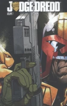 Image of Judge Dredd. Volume 1 by Duane Swierczynski Paperback