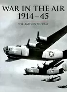 Image of history of warfare war in the air 1914 45