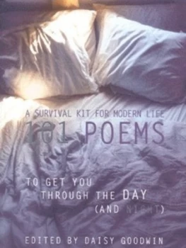 Image of 101 Poems to Get You through the Day and Night by Daisy Goodwin Hardback