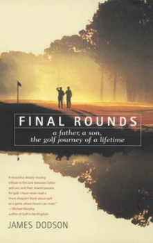 Image of Final Rounds by James Dodson Paperback