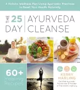 Image of 25 day ayurveda cleanse a holistic wellness plan using ayurvedic practices