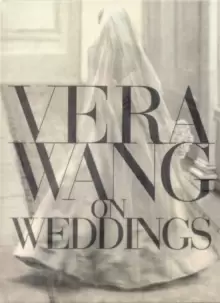 Image of Vera Wang on weddings by Vera Wang