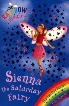 Image of Sienna the Saturday Fairy by Daisy Meadows Paperback