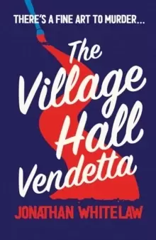 Image of The Village Hall Vendetta