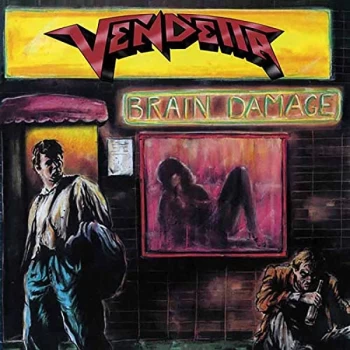 Image of Vendetta - Brain Damage Vinyl