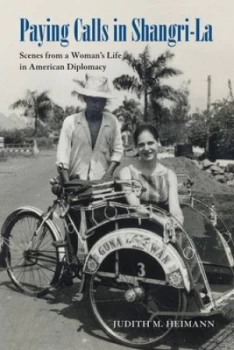 Image of Paying Calls in Shangri-La by Judith M. Heimann Book