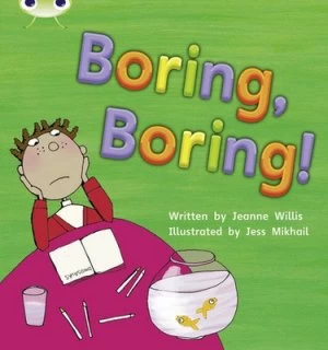 Image of Phonics Bug Set 19 Boring Boring by Jeanne Willis Book