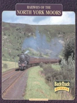 Image of Railways of the North York Moors by Michael Blakemore Book