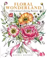 Image of floral wonderland a blooming coloring retreat