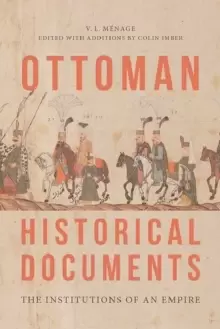 Image of Ottoman Historical Documents : The Institutions of an Empire