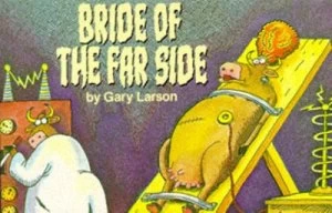 Image of Bride of the Far Side by Gary Larson Book
