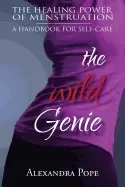Image of wild genie the healing power of menstruation