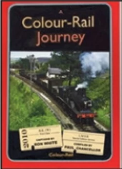 Image of A Colour-Rail Journey by Paul Chancellor and Ron White and Colour-Rail Book