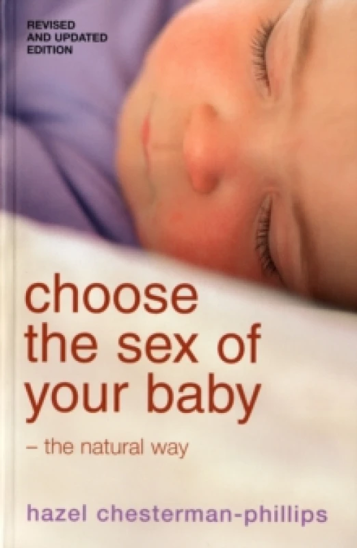 Image of Choose the Sex of Your Baby by Hazel Chesterman-Phillips Paperback